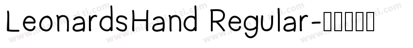 LeonardsHand Regular字体转换